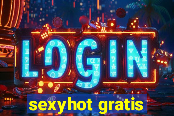 sexyhot gratis